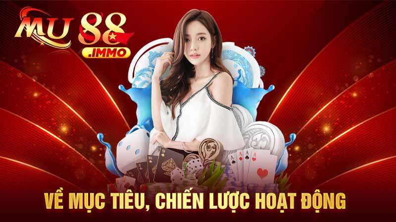 về mục tiêu chiến lược hoạt động